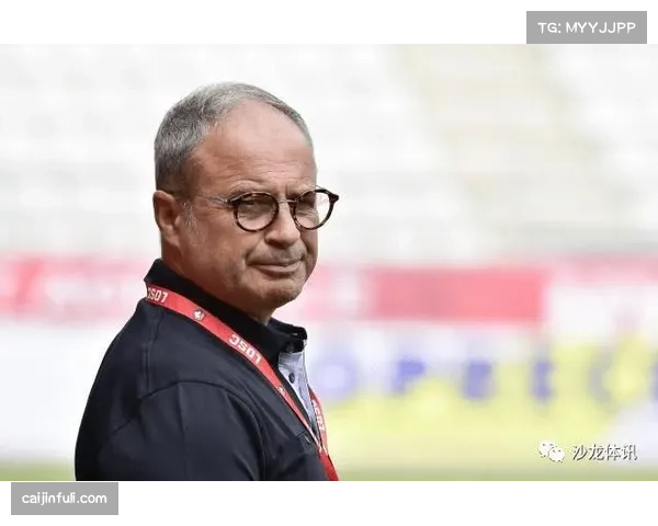 坎波斯强调巴黎可持续发展策略 引援转向避免财政风险